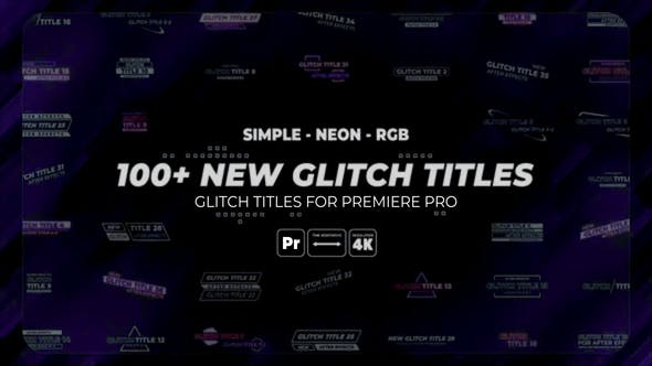 Videohive 37897893 100+ Glitch Title Mogrts | Simple | Neon | RGB