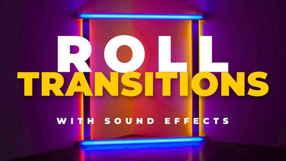 Videohive 44761823 Roll Transitions Pack: 48 Dynamic Effects in 8 Styles with Sound Design for Premiere Pro