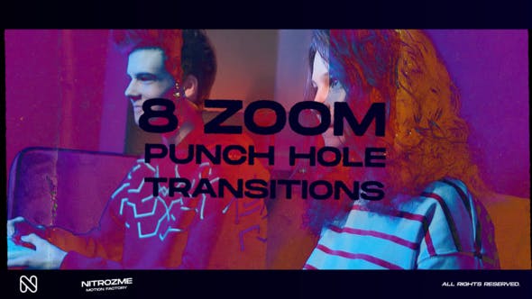 Videohive 44940730 Punch Hole Zoom Transitions Vol. 01