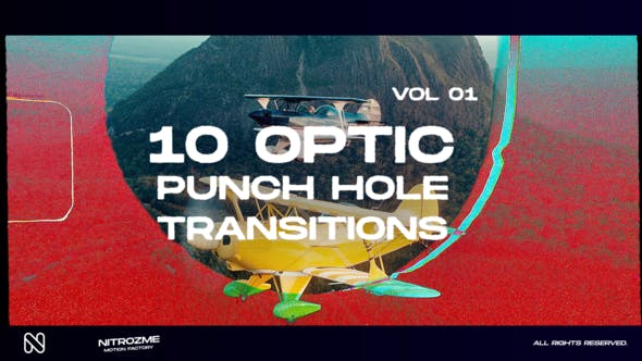 Videohive 44940772 Punch Hole Optic Transitions Vol. 01