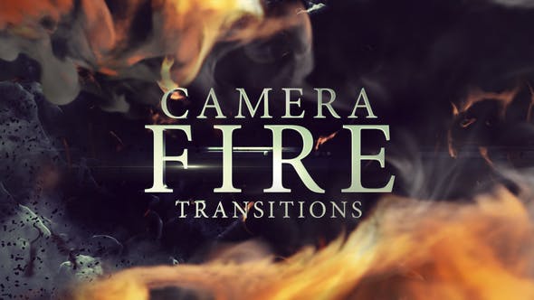 Videohive 45851952 Camera Fire Transitions