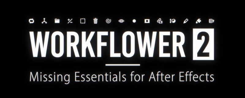 Aescripts Workflower 2