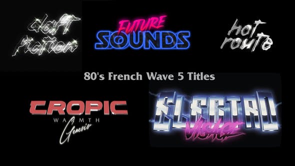 Videohive 39195216 80s French Wave 5 Titles